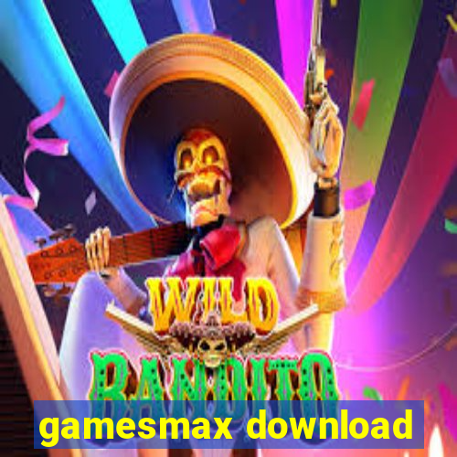 gamesmax download